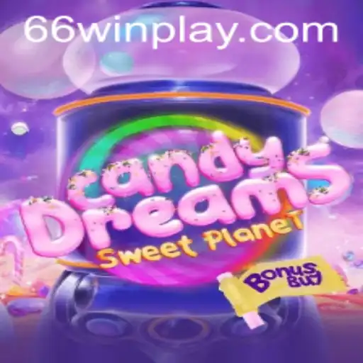 CandyDreamsSweetPlanet: A Whimsical Adventure Combining Sweet Treats and Strategic Wins