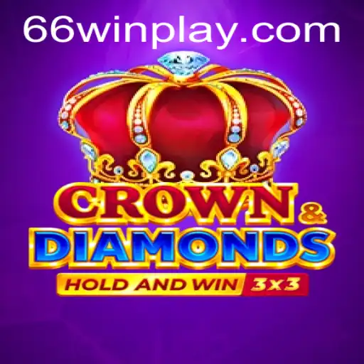 Discovering Crowndiamonds: A Comprehensive Guide to Winning with 66win