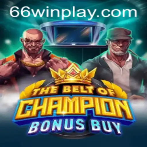 TheBeltOfChampionBonusBuy: A Thrilling Adventure with Winning Strategies