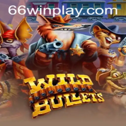 WildBullets: A Comprehensive Guide to Mastering the 66win Strategy
